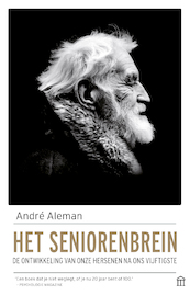 Het seniorenbrein - André Aleman (ISBN 9789046707135)