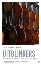 Uitblinkers - Malcom Gladwell (ISBN 9789046707142)