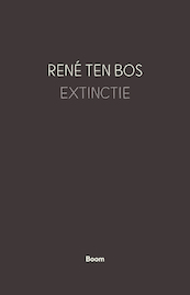 Extinctie - René ten Bos (ISBN 9789024426980)