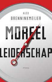 Moreel leiderschap - Alex Brenninkmeijer (ISBN 9789044640519)