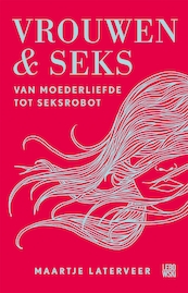 Vrouwen & seks - Maartje Laterveer (ISBN 9789048850242)