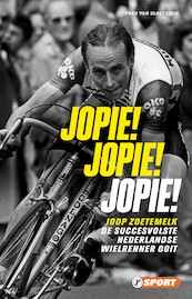 Jopie! Jopie! Jopie! - Fred van Slogteren (ISBN 9789089758835)