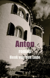 Anton - Henk van den Ende (ISBN 9789460083198)