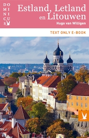 Estland, Letland en Litouwen - Hugo van Willigen (ISBN 9789025765040)