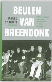Beulen van Breendonk - Mark Van den Wijngaert, Patrick Nefors, Olivier Van der Wilt, Tine Jorissen (ISBN 9789002239564)