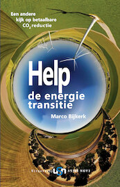 Help de energie transitie - Marco Bijkerk (ISBN 9789491076107)