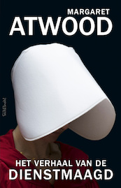 Het verhaal van de dienstmaagd - Margaret Atwood (ISBN 9789044644005)
