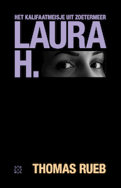 Laura H. - Thomas Rueb (ISBN 9789493168220)