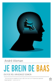 Je brein de baas - André Aleman (ISBN 9789046707500)