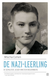 De nazi-leerling - Mischa Cohen (ISBN 9789046707494)