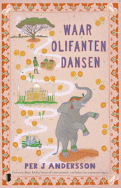 Waar olifanten dansen - Per J Andersson (ISBN 9789402314953)