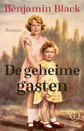 De geheime gasten - Benjamin Black (ISBN 9789021419404)
