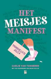 Het meisjesmanifest - Carlie van Tongeren (ISBN 9789463490542)