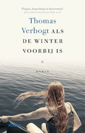 Als de winter voorbij is - Thomas Verbogt (ISBN 9789046827109)