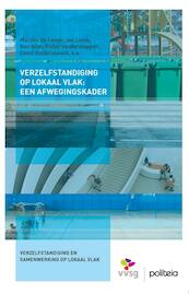 Verzelfstandiging op lokaal vlak: een afwegingskader - Jan Leroy, Marijke De Lange, Ben Gilot, Pieter Vanderstappen (ISBN 9782509035899)