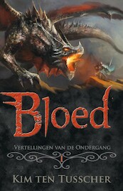 Bloed - Kim ten Tusscher (ISBN 9789463082396)