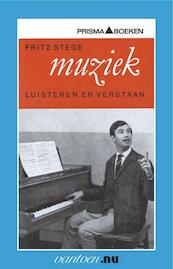 Muziek luisteren en verstaan - F. Stege (ISBN 9789031503360)