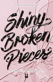 Shiny Broken Pieces - Sona Charaipotra, Dhonielle Clayton (ISBN 9789463490894)