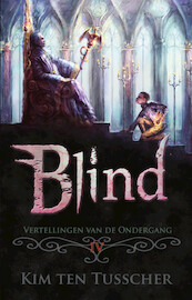Blind - Kim ten Tusscher (ISBN 9789463083447)