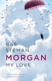 Morgan, My Love - Bas Steman (ISBN 9789046828144)