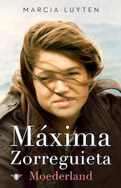 Maxima Zorreguieta - Marcia Luyten (ISBN 9789403127019)