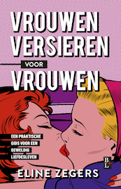 Vrouwen versieren voor vrouwen - Eline Zegers (ISBN 9789461563002)