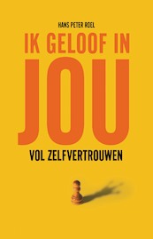 Ik geloof in jou - Hans Peter Roel (ISBN 9789079677962)