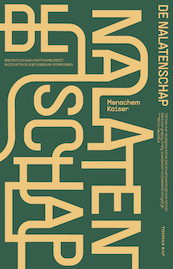 De nalatenschap - Menachem Kaiser (ISBN 9789400409859)