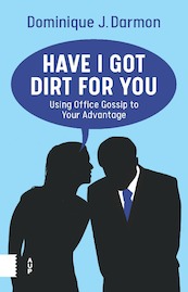 Have I Got Dirt For You - Dominique J. Darmon (ISBN 9789463724890)