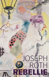 Rebellie - Joseph Roth (ISBN 9789020417074)