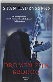 Dromen zijn bedrog - Stan Lauryssens (ISBN 9789022326503)