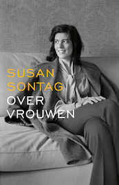 Over vrouwen - Susan Sontag, Bregje Hofstede (ISBN 9789493304659)