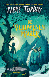 De verdwenen magiër (POD) - Piers Torday (ISBN 9789021044514)