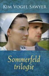 Sommerfeld trilogie - Kim Vogel Sawyer, Kim Vogel Sawyer (ISBN 9789029795890)