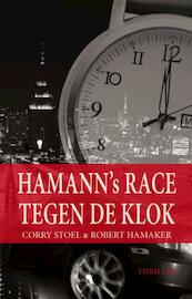 Hamann's race tegen de klok - Corry Stoel, Robert Hamaker (ISBN 9789085708032)