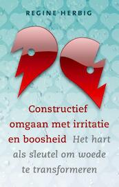 Constructief omgaan met irritatie en boosheid - Regine Herbig (ISBN 9789020202793)