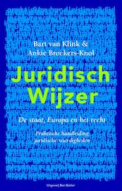 Juridisch wijzer De staat, Europa en het recht - Bart van Klink, Ankie Broekers-Knol (ISBN 9789035132801)