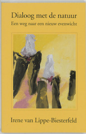 Dialoog met de natuur - I. van Lippe-Biesterfeld (ISBN 9789020290851)