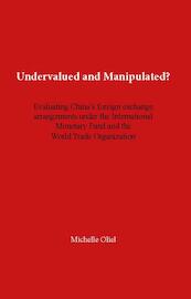 Undervalued and Manipulated? - Michelle Oliel (ISBN 9789058506337)