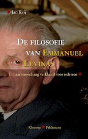 De filosofie van Emmanuel Levinas - Jan Keij (ISBN 9789077070901)