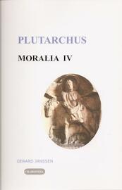 Moralia IV Griekse en Romeinse gebruiken en uitspraken - Plutarchus (ISBN 9789080447585)