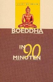 Boeddha in 90 minuten - E. de Bruin (ISBN 9789025109226)