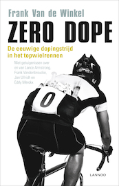 Zero dope - Frank van de Winkel (ISBN 9789020996890)