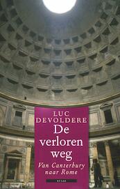 De verloren weg - Luc Devoldere (ISBN 9789045017730)