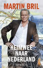 Heimwee naar Nederland - Martin Bril (ISBN 9789044619027)