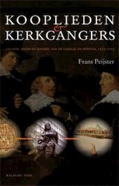 Kooplieden & kerkgangers - Frans Peijster (ISBN 9789057308178)
