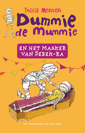 Dummie de mummie een nieuw avontuur - Tosca Menten (ISBN 9789000309986)