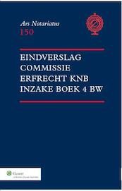 Eindverslag commissie Erfrecht KNB inzake Boek 4 BW - (ISBN 9789013111217)