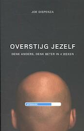 Overstijg jezelf - Joe Dispenza (ISBN 9789021554310)
