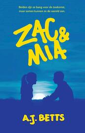 Zac en Mia - A.J. Betts (ISBN 9789020679724)